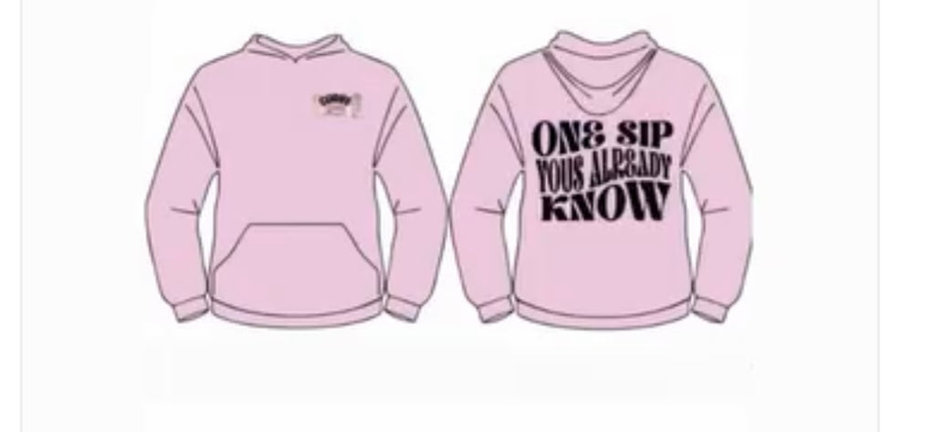 One sip yous already know Hoodie