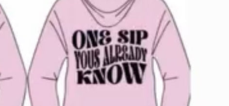 One sip yous already know Hoodie